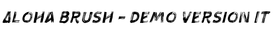 Aloha Brush - Demo Version It Font Image