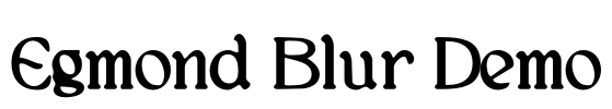 Egmond Blur Demo Font Image