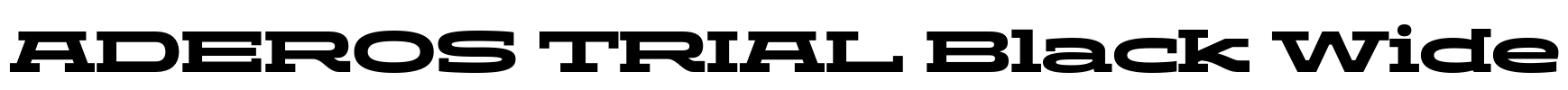 ADEROS TRIAL Black Wide Font Image