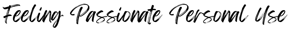 Feeling Passionate Personal Use Font Image