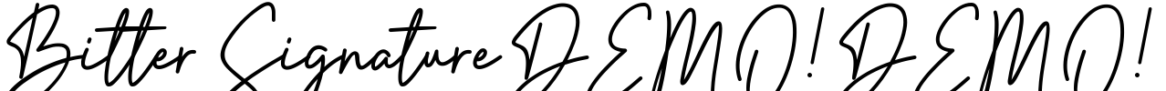Bitter Signature DEMO! DEMO! Font Image