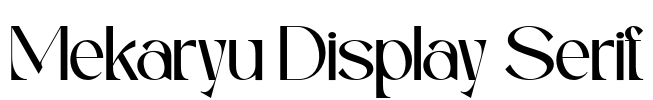 Mekaryu Display Serif