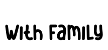 With Family