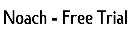 Noach - Free Trial