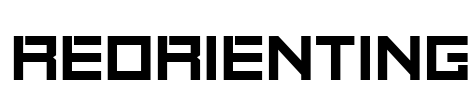 Reorienting