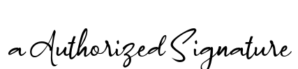a Authorized Signature