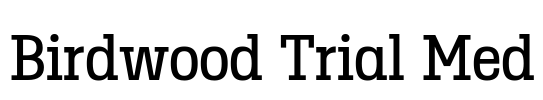 Birdwood Trial Med