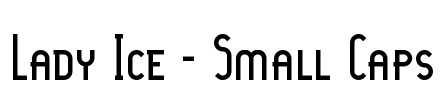 Lady Ice - Small Caps Font Image