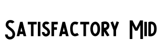 Satisfactory Mid Font Image