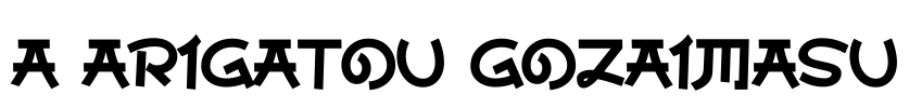 a Arigatou Gozaimasu Font Image