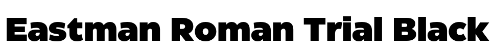 Eastman Roman Trial Black
