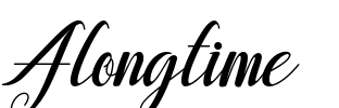 Alongtime