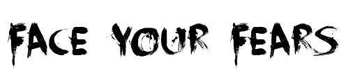 Face Your Fears Font Image