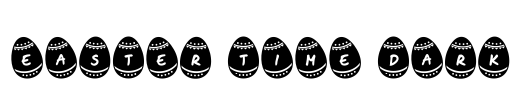 Easter Time Dark