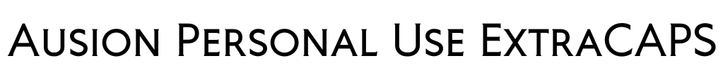 Ausion Personal Use ExtraCAPS Font Image