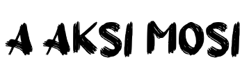 a Aksi Mosi