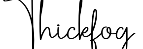 Thickfog