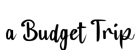 a Budget Trip