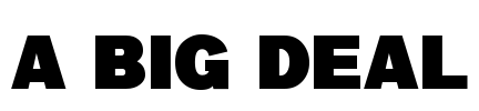 a Big Deal