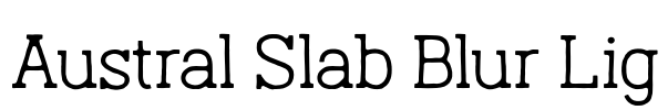 Austral Slab Blur Lig