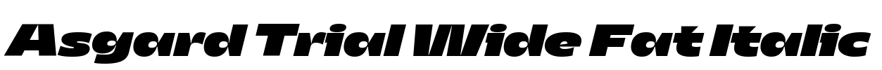 Asgard Trial Wide Fat Italic