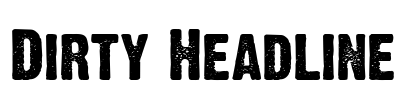 Dirty Headline Font Image