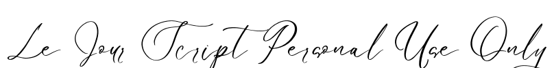 Le Jour Script Personal Use Only