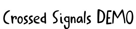 Crossed Signals DEMO Font Image