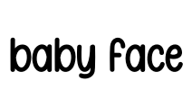Baby Face