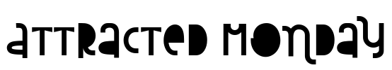 Attracted Monday Font Image