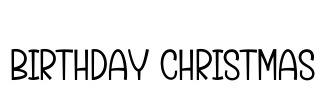 Birthday Christmas