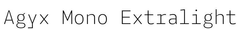 Agyx Mono Extralight