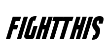 FightThis Font Image