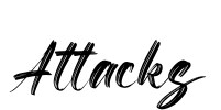 Attacks