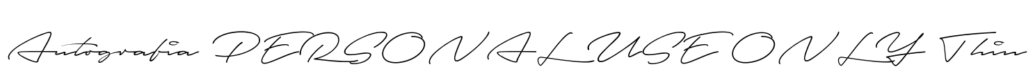 Autografia PERSONAL USE ONLY Thin