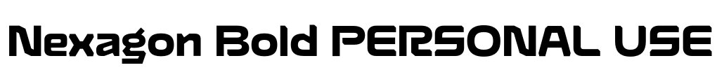 Nexagon Bold PERSONAL USE
