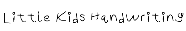 Little Kids Handwriting