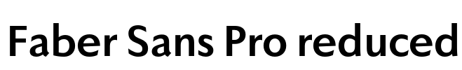 Faber Sans Pro reduced Font Image