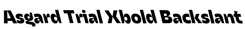 Asgard Trial Xbold Backslant