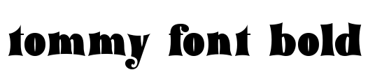 tommy font bold