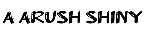 a Arush Shiny
