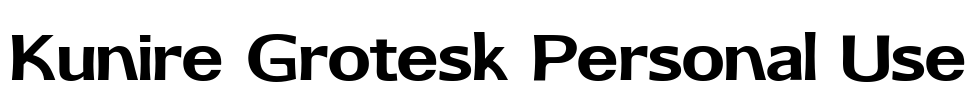 Kunire Grotesk Personal Use