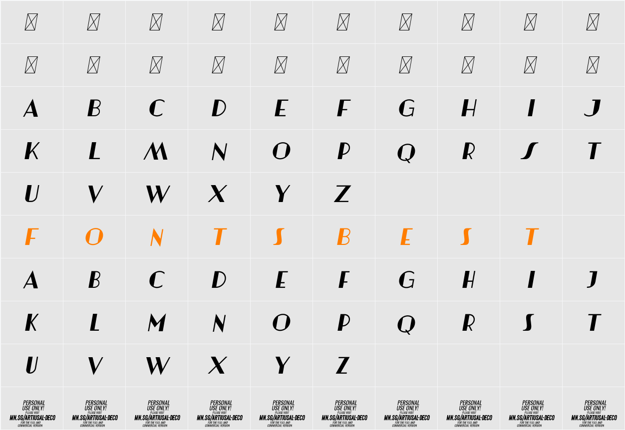 Artisual Deco Regular Italic PERSONAL USE ONLY PERSONAL USE ONLY Character Map