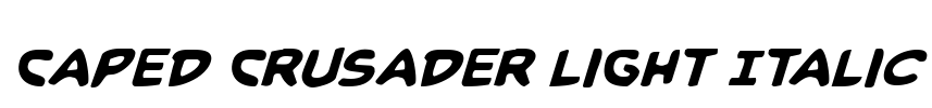 Caped Crusader Light Italic