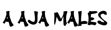 a Aja Males