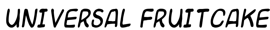 Universal fruitcake Font Image