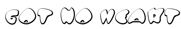 Got No Heart Font Image