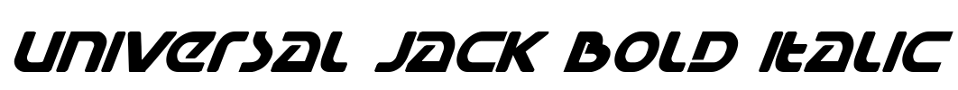 Universal Jack Bold Italic Font Image