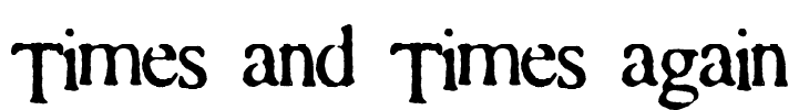 Times and Times again Font Image
