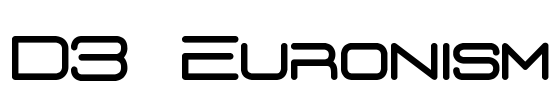 D3 Euronism Font Image